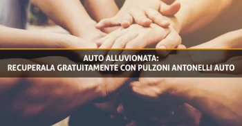 Auto alluvionata: recuperala gratuitamente con pulzoni antonelli auto