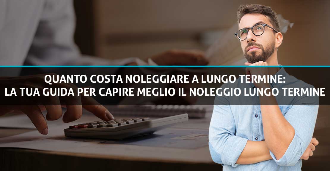 Quanto costa noleggiare a lungo termine?
