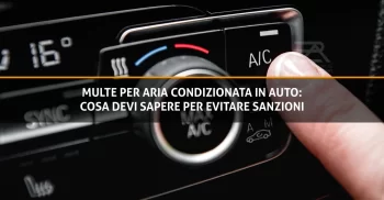 Multe per aria condizionata in auto cosa devi sapere per evitare sanzioni 1 - Pulzoni Antonelli Auto - Copertina