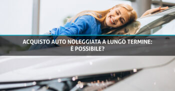 Acquisto auto noleggiata a lungo termine: È Possibile? - Copertina