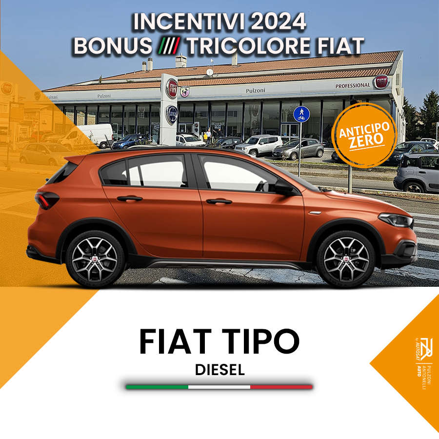 Fiat Tipo Diesel - Incentivi Fiat - Pulzoni Antonelli Auto